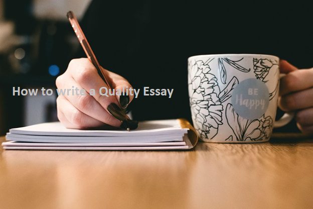 how to write a quality essay