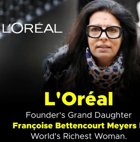 Richest Woman in the World- Francoise Bettencourt Meyers